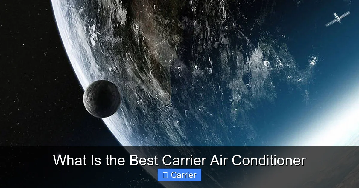 What Is the Best Carrier Air Conditioner