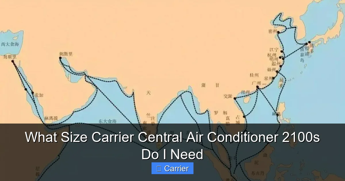 What Size Carrier Central Air Conditioner 2100s Do I Need