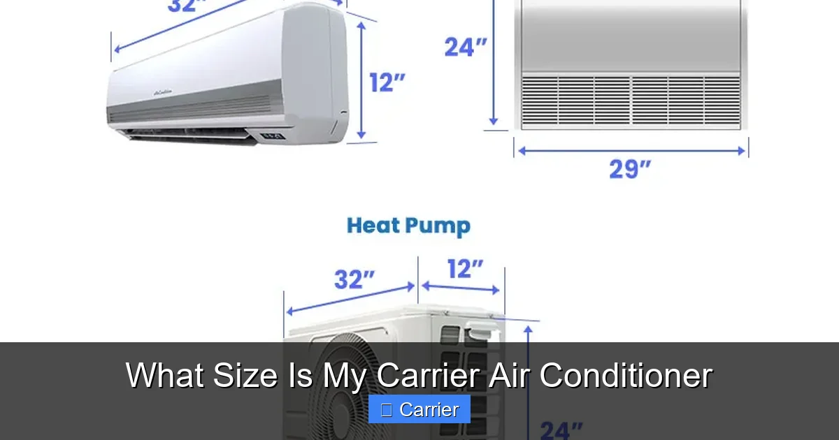 What Size Is My Carrier Air Conditioner