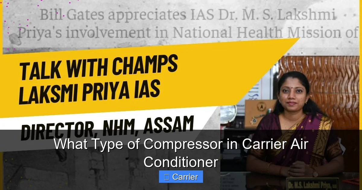What Type of Compressor in Carrier Air Conditioner