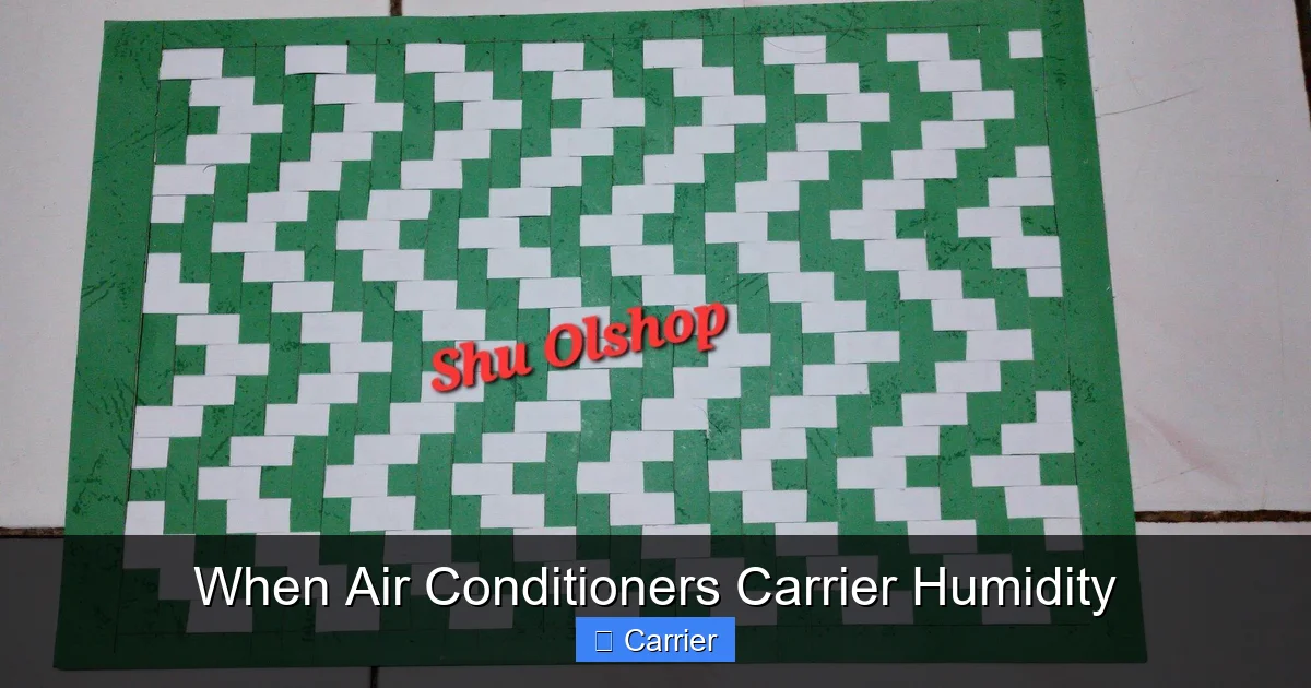 When Air Conditioners Carrier Humidity