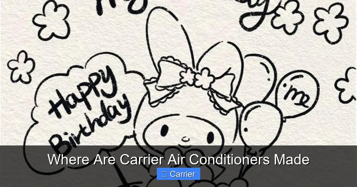 Where Are Carrier Air Conditioners Made