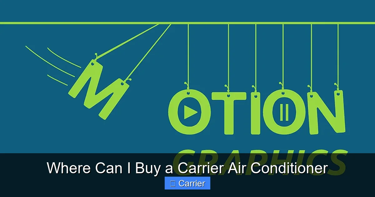 Where Can I Buy a Carrier Air Conditioner