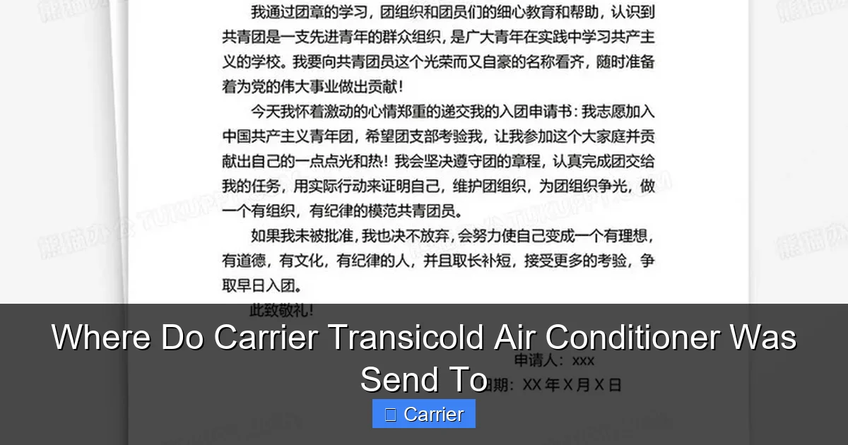 Where Do Carrier Transicold Air Conditioner Was Send To