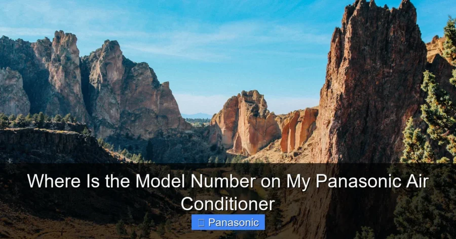 Where Is the Model Number on My Panasonic Air Conditioner