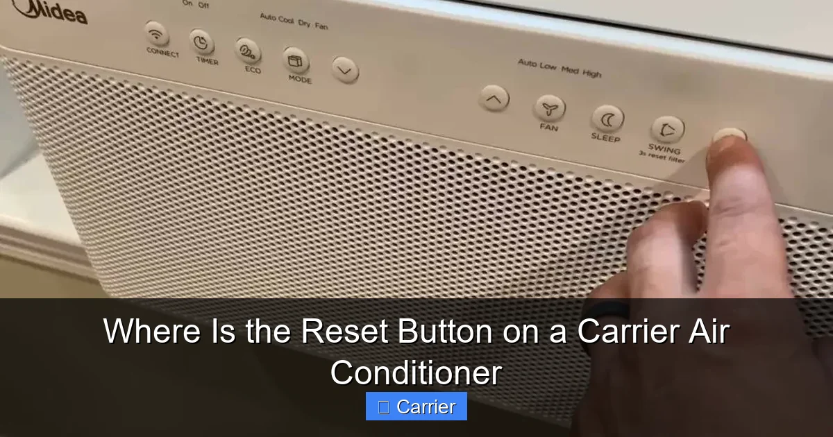Where Is the Reset Button on a Carrier Air Conditioner