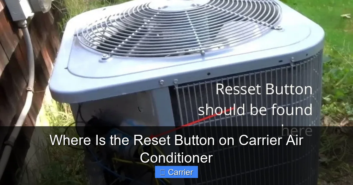 Where Is the Reset Button on Carrier Air Conditioner