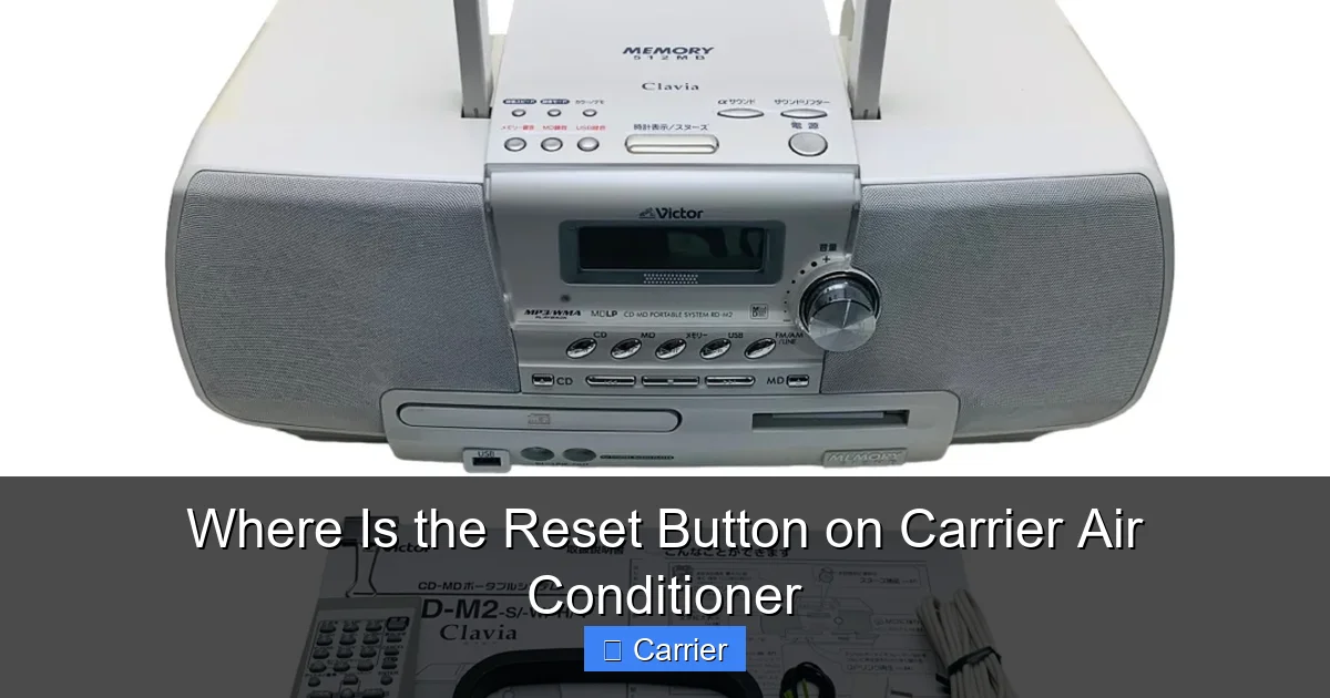 Where Is the Reset Button on Carrier Air Conditioner