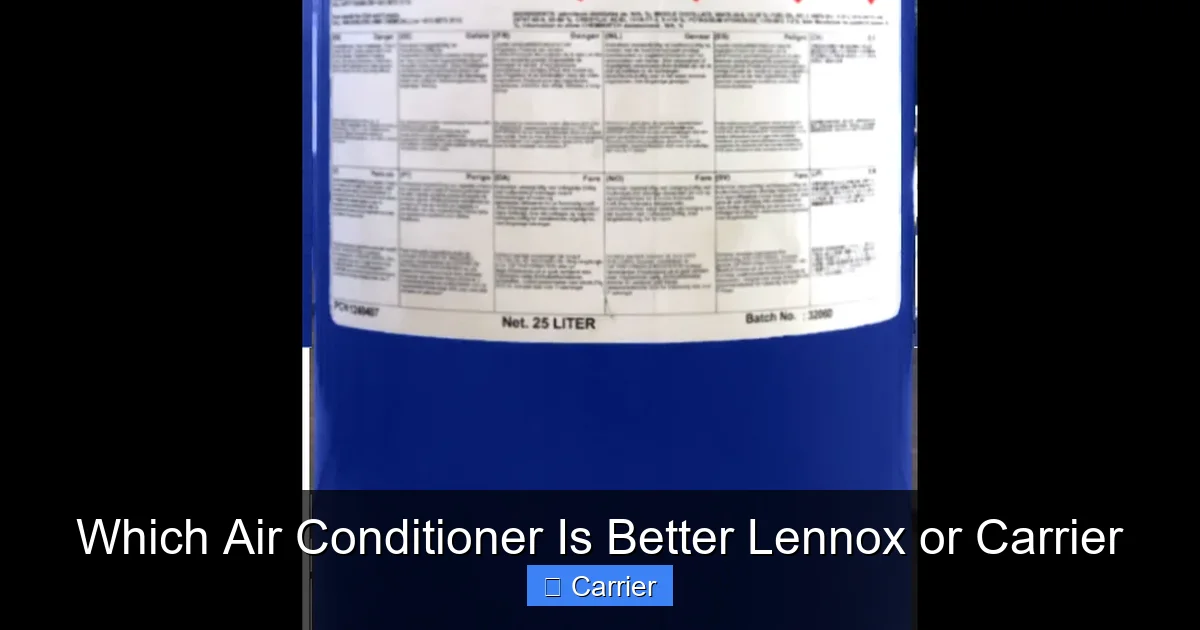 Which Air Conditioner Is Better Lennox or Carrier