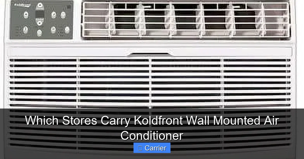 Which Stores Carry Koldfront Wall Mounted Air Conditioner