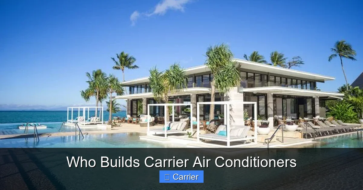 Who Builds Carrier Air Conditioners