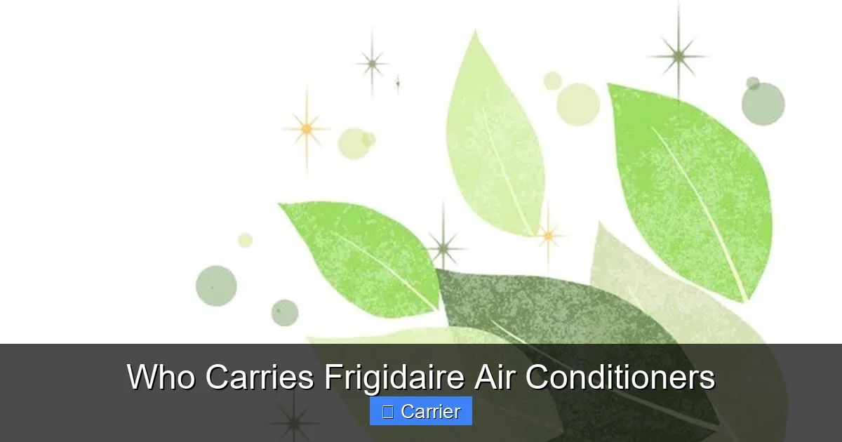 Who Carries Frigidaire Air Conditioners