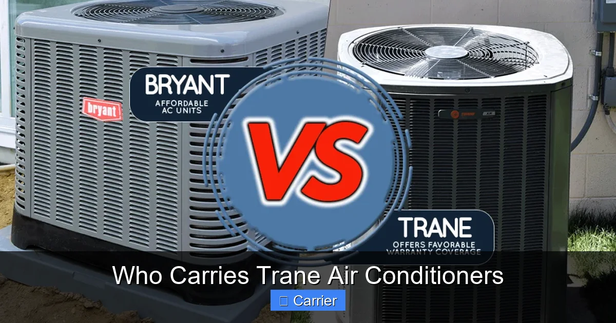Who Carries Trane Air Conditioners