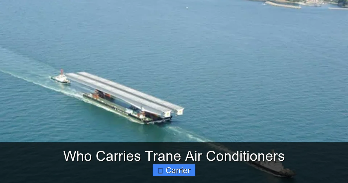 Who Carries Trane Air Conditioners