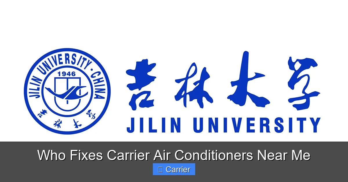 Who Fixes Carrier Air Conditioners Near Me