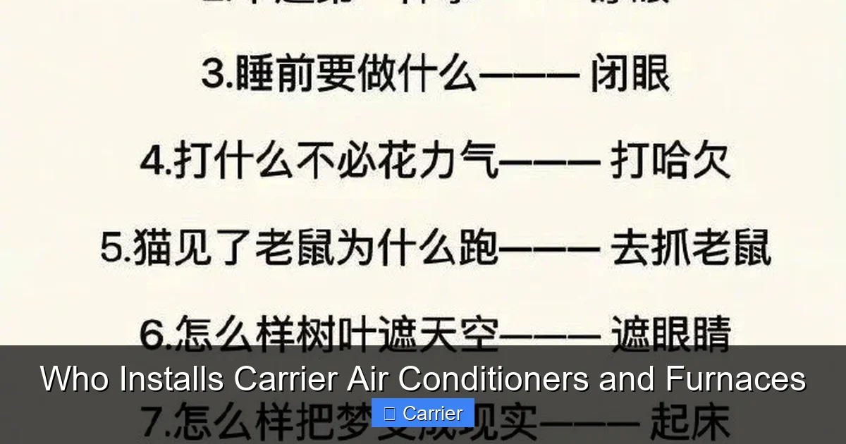 Who Installs Carrier Air Conditioners and Furnaces
