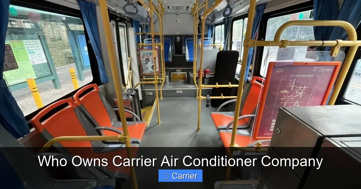 Who Owns Carrier Air Conditioner Company