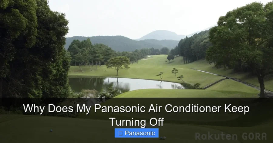 Why Does My Panasonic Air Conditioner Keep Turning Off