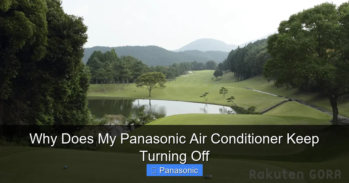 Why Does My Panasonic Air Conditioner Keep Turning Off