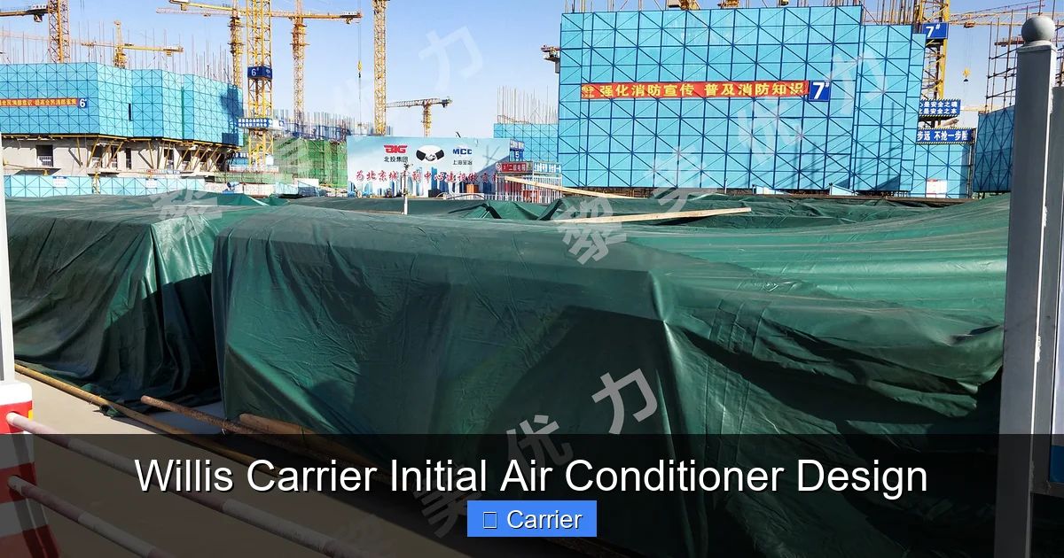 Willis Carrier Initial Air Conditioner Design