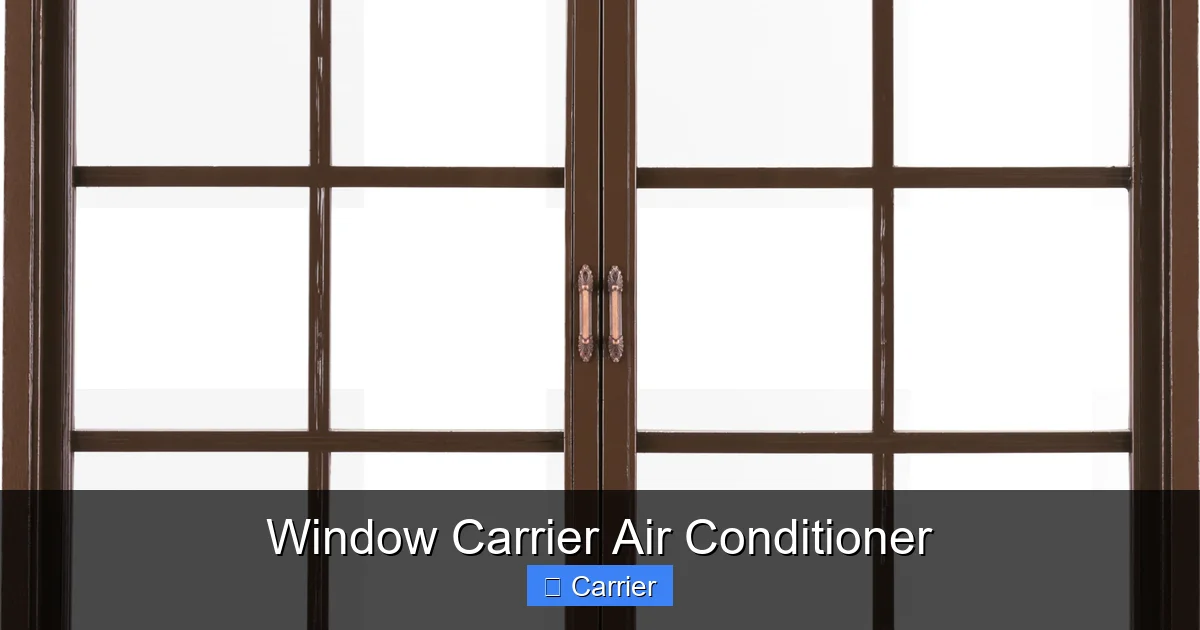 Window Carrier Air Conditioner