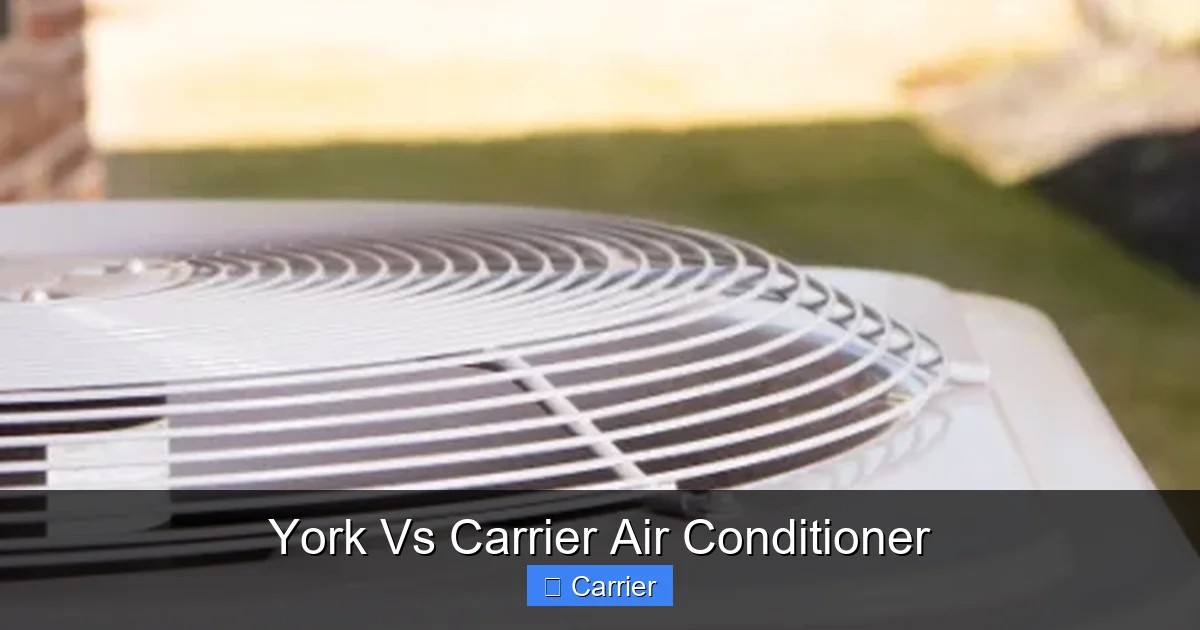 York Vs Carrier Air Conditioner