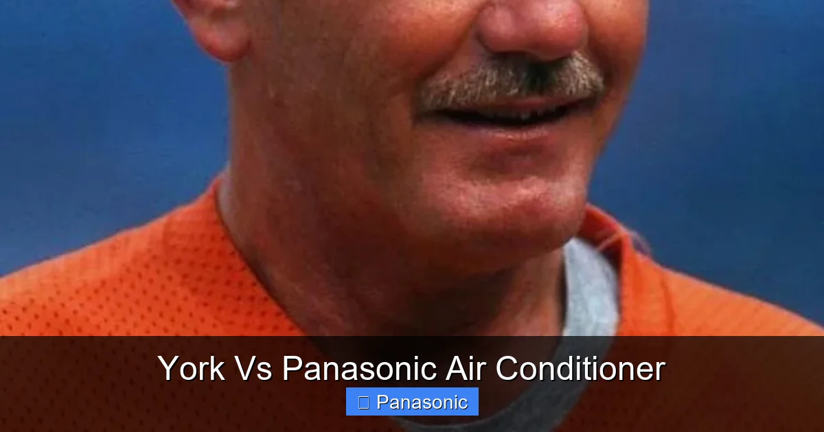 York Vs Panasonic Air Conditioner