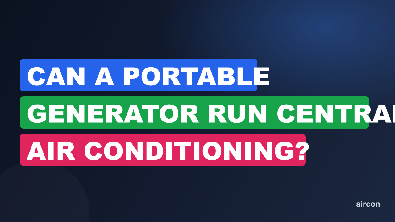 Can A Portable Generator Run Central Air Conditioning?