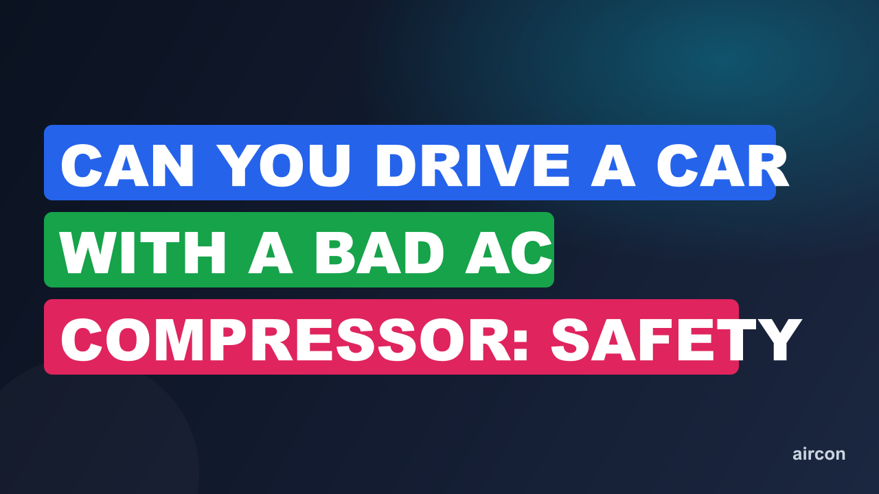 Can You Drive a Car With a Bad AC Compressor: Safety Tips.