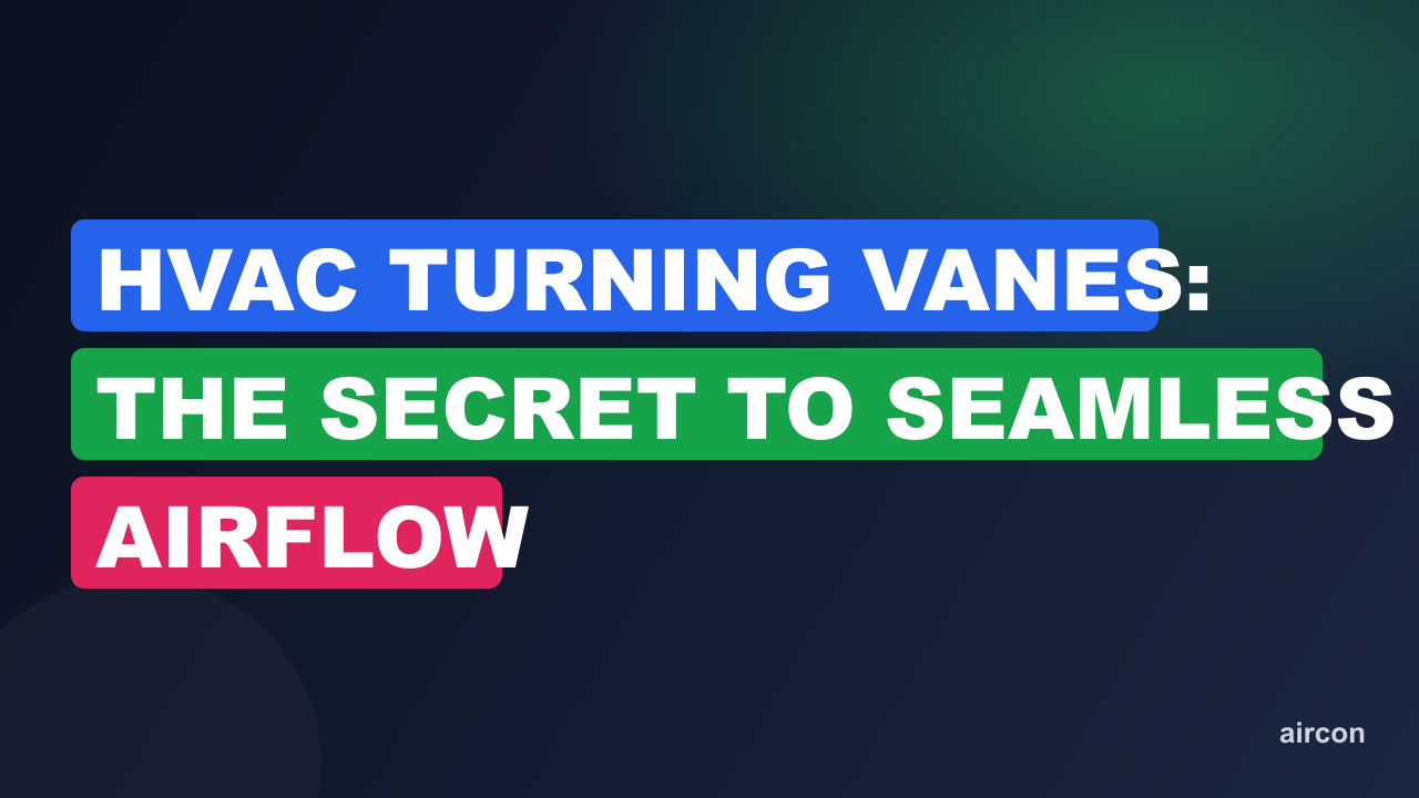 HVAC Turning Vanes: The Secret to Seamless Airflow